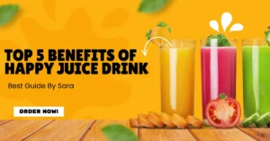 Top 5 Benefits of Happy Juice Drink